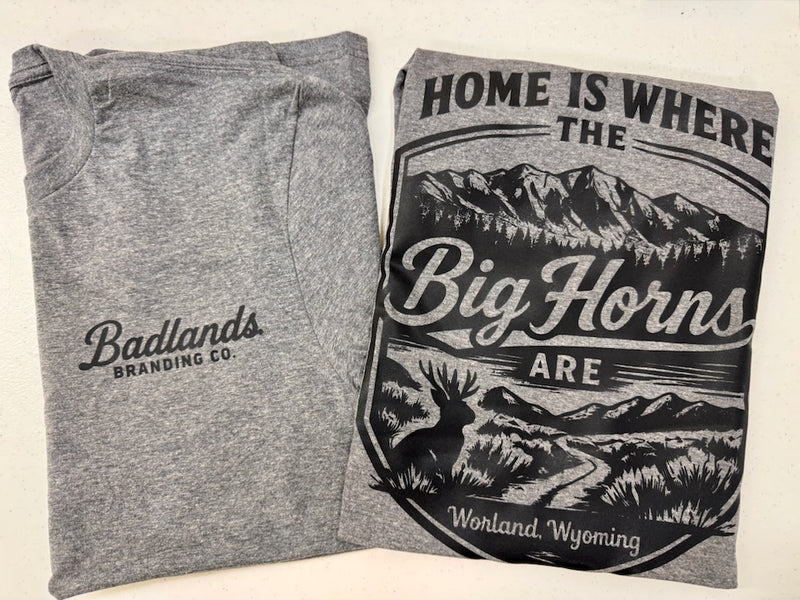 "Home is where the Big Horns Are" Screen Printed Shirt